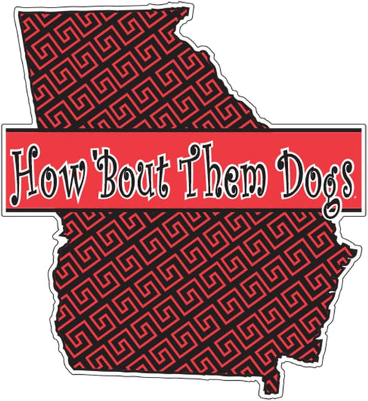 How 'Bout Them Dawgs 4in Decal