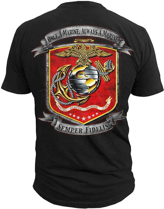 Once a Marine Always a Marine Shirt