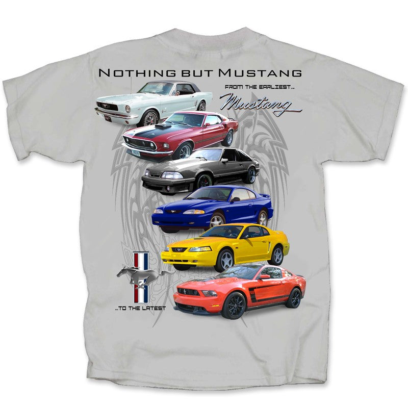 Nothing But a Mustang Shirt