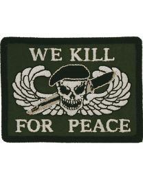 We Kill For Peace Patch